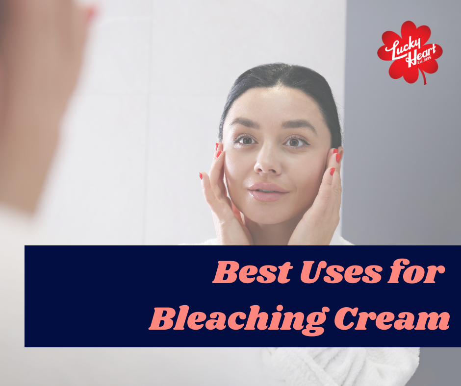 best uses for bleaching cream