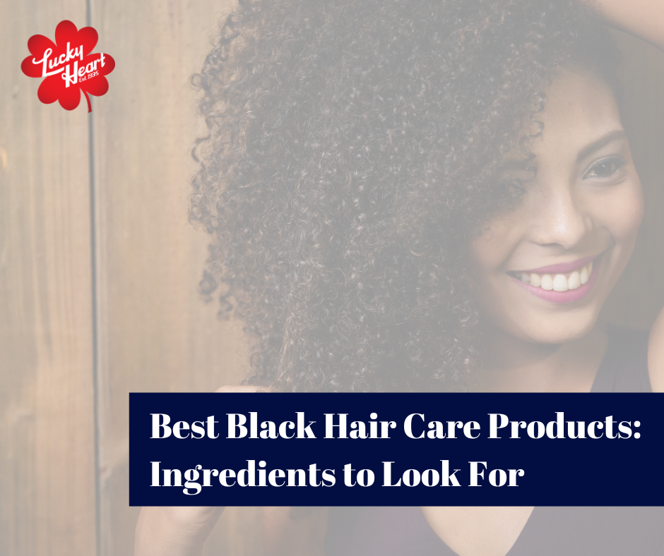 best black hair care products: ingredients to look for